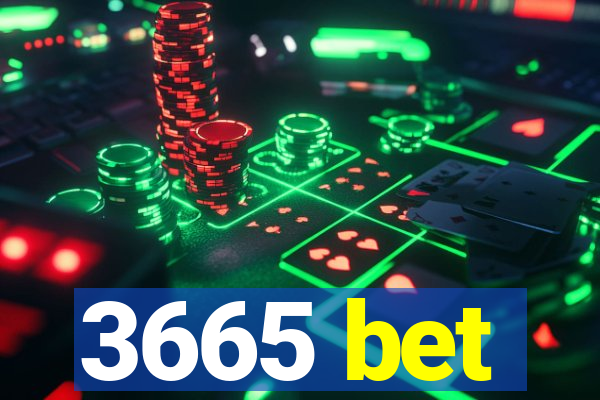 3665 bet